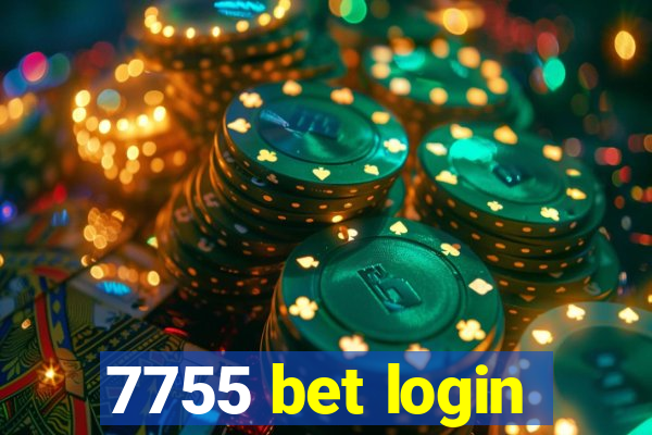 7755 bet login